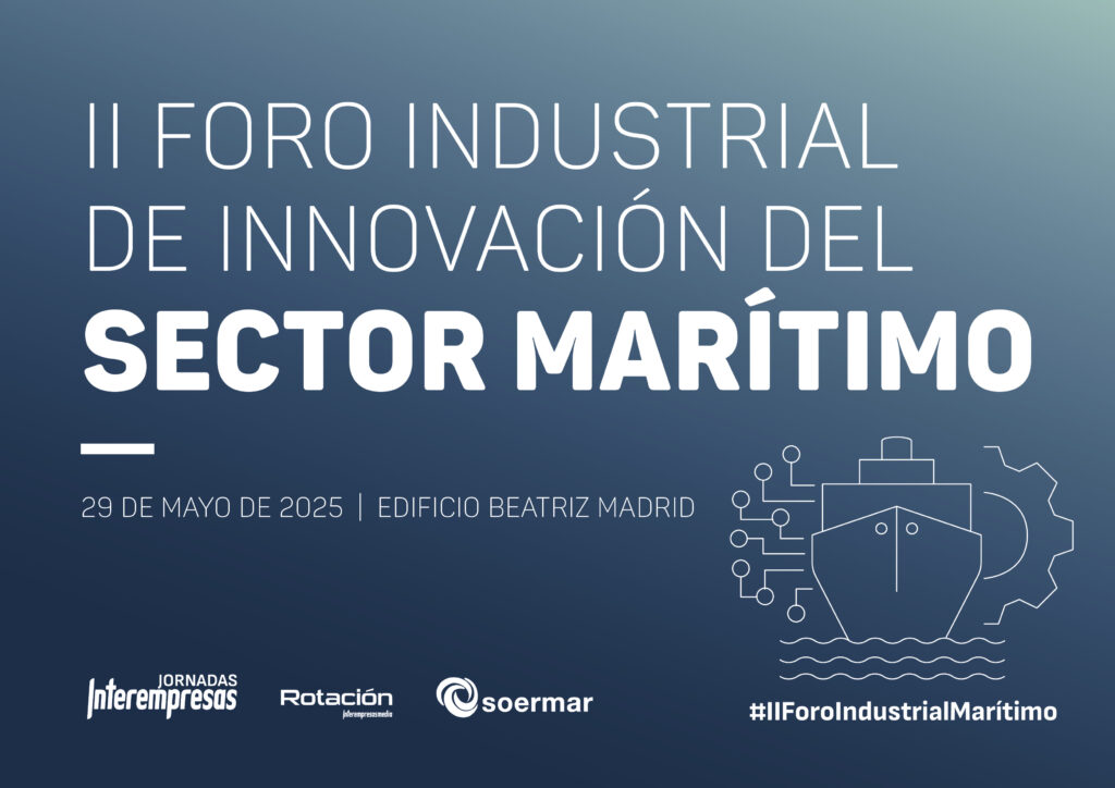 SOERMAR e Interempresas abordarán la Ley de Industria en el II Foro Industrial de Innovación del Sector Marítimo